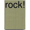 rock! door Serge Clerc