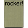rocker! door Serge Clerc