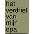 Het verdriet van mijn opa