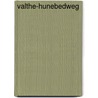 Valthe-Hunebedweg door J.W. de Kort