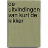 De uitvindingen van Kurt de kikker door Esther Rosier