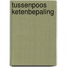 Tussenpoos ketenbepaling door Iris Klinker