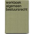Werkboek Algemeen bestuursrecht