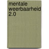 Mentale weerbaarheid 2.0 door Laurens van Aggelen