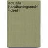 Actualia Handhavingsrecht - deel I door Steven Van Garsse