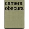 Camera Obscura by Nicolaas Beets