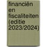 Financiën en Fiscaliteiten (editie 2023/2024)