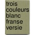 Trois Couleurs Blanc Franse Versie