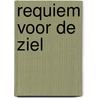 Requiem voor de ziel by Natasha Knight