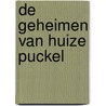 De geheimen van huize Puckel door Onbekend