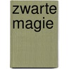 Zwarte magie door Morgan Blade