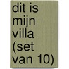 Dit is mijn villa (set van 10) by Thomas Heerma van Voss