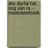 Dex Durfal Het oog van Ra – Meeluisterboek