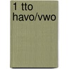 1 TTO havo/vwo door Onbekend