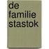 De Familie Stastok