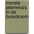 Morele dilemma's in de boardroom