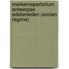 Merkenrepertorium Antwerpse edelsmeden (ancien regime) by Wim Nys