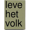 Leve het volk by Koenraad Elst