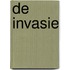 De invasie