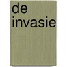 De invasie door Dimitri Casteleyn