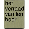 Het verraad van Ten Boer door Pieter Theo Johannes Vink