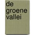 De groene Vallei