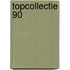Topcollectie 90