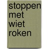 Stoppen met wiet roken door Jazz Von Oven