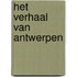 Het verhaal van Antwerpen