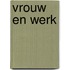 Vrouw en werk