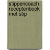 Stippencoach Receptenboek Met Stip door Jose Veen-Roelofs