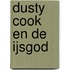 Dusty Cook en de IJsgod