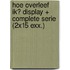 Hoe overleef ik? Display + complete serie (2x15 exx.)