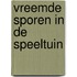 Vreemde sporen in de speeltuin