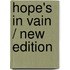 Hope's in Vain / New Edition