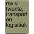 ROV v Twente, transport en logisitiek