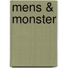 Mens & Monster door Kyle Gaynier