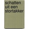 Schatten uit een stortakker door Martien Koolen