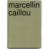 Marcellin Caillou door Jean-Jacques Sempe