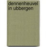 Dennenheuvel in Ubbergen door Wouter Van Elburg