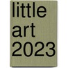 Little Art 2023 door Caroline Geerling