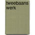 Tweebaans werk