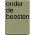 Onder de beesten