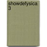 ShowdeFysica 3 by J.E. Frederik