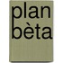 Plan Bèta