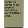 Anouk en Kanoo in de sneeuw kamishibai vertelplaten + boek door Anouk Van Der Jeught
