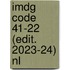 IMDG Code 41-22 (Edit. 2023-24) NL