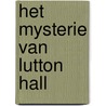 Het mysterie van Lutton Hall door Clare Marchant