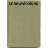 Sneeuwklokjes by Holly Hepburn