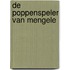De poppenspeler van Mengele